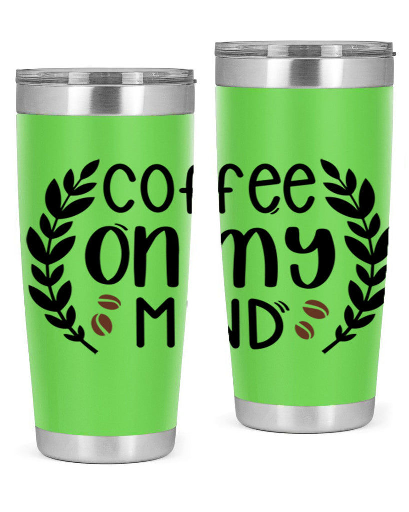 coffee on my mind 142#- coffee- Tumbler