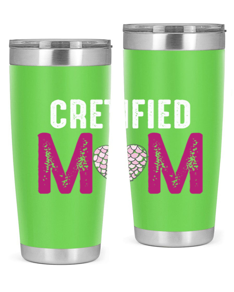 cretified mom 191#- mom- Tumbler