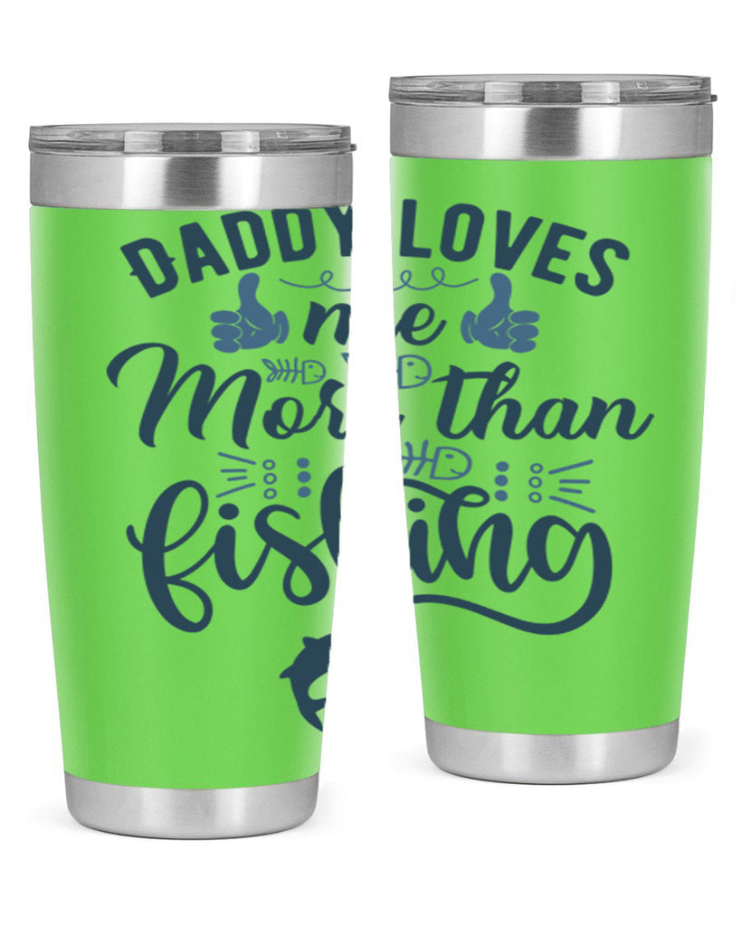 daddy loves me 167#- fishing- Tumbler