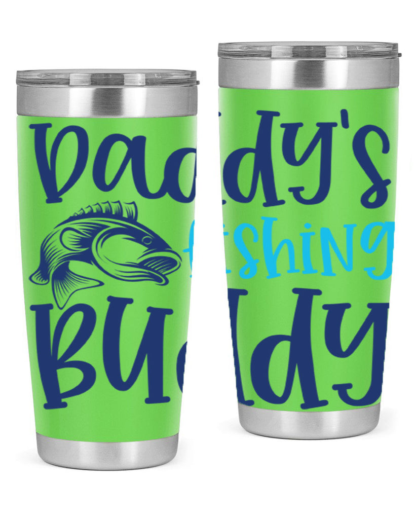 daddys fishing buddy 224#- fishing- Tumbler