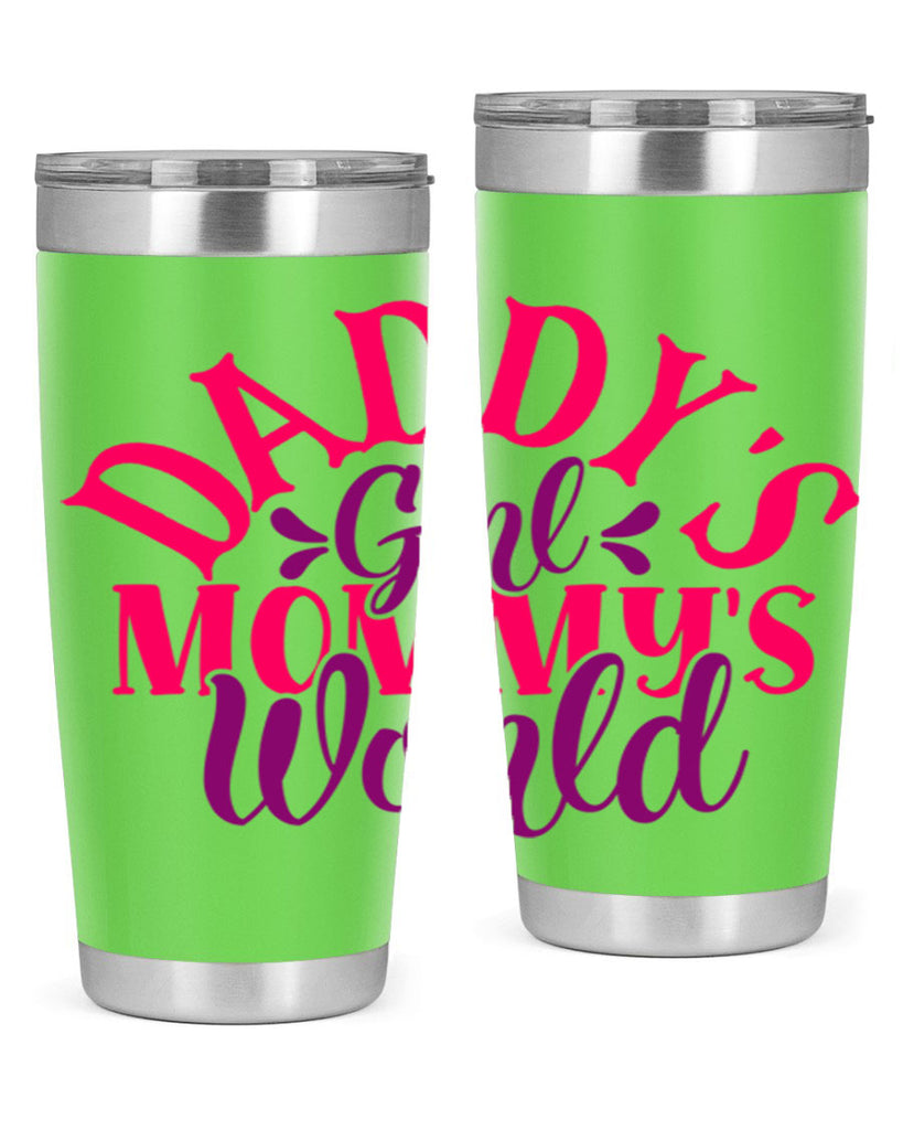 daddys girl mommys world 269#- mom- Tumbler