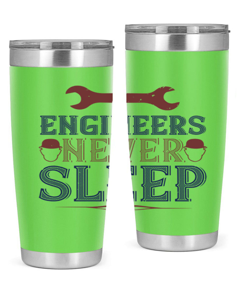 engineers never sleep Style 57#- engineer- tumbler