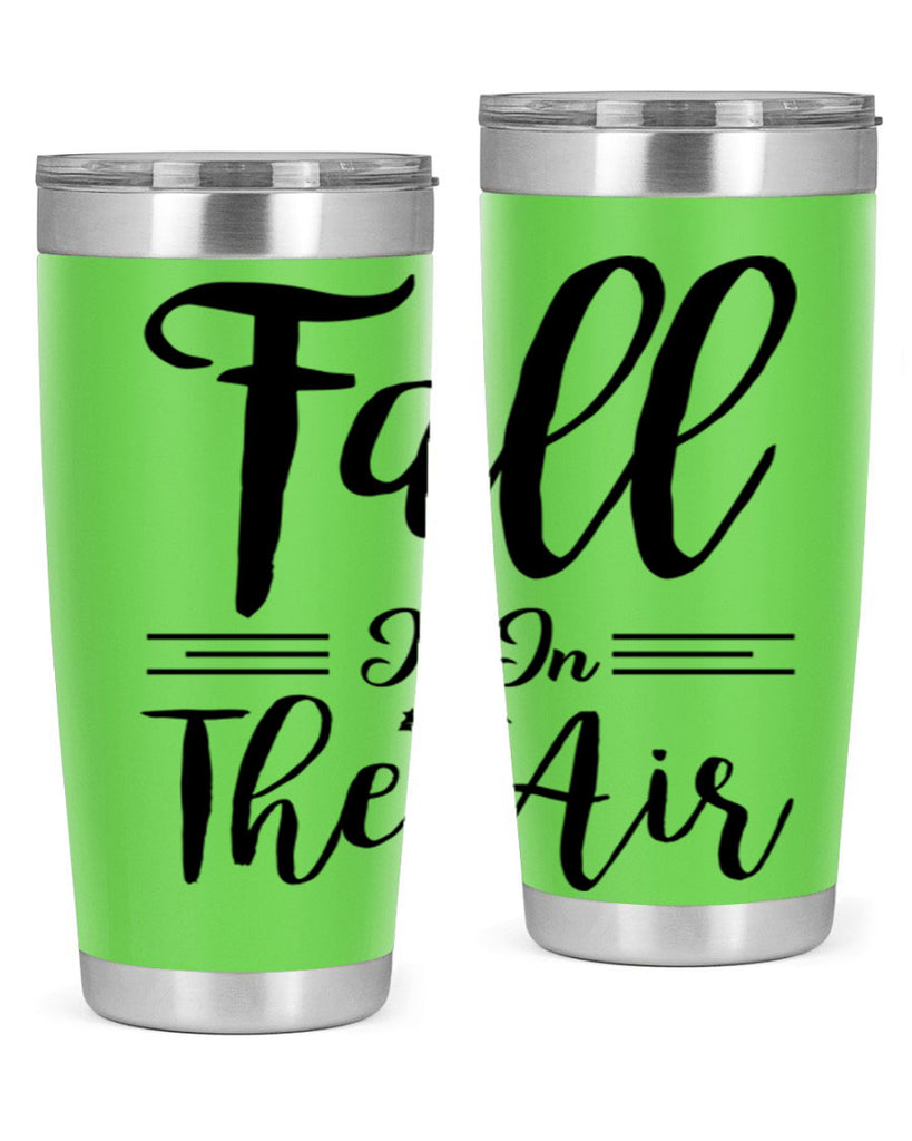 fall is in the air 110#- fall- Tumbler