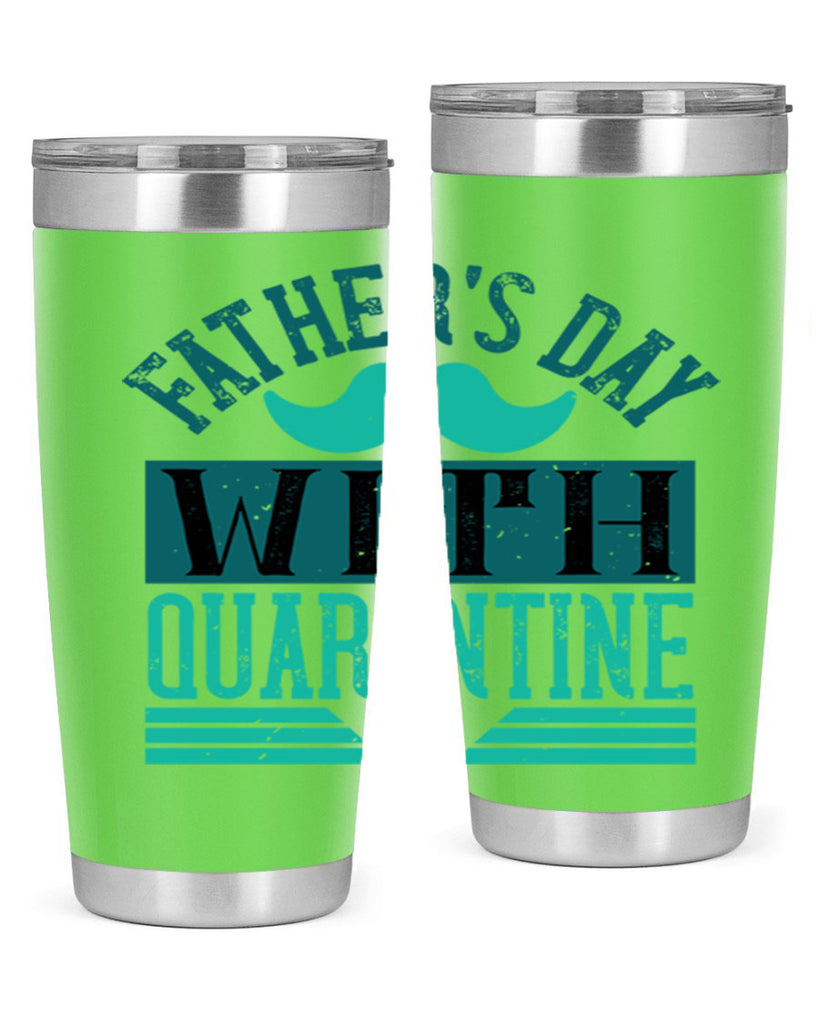 fathers day with quarantine 222#- fathers day- Tumbler