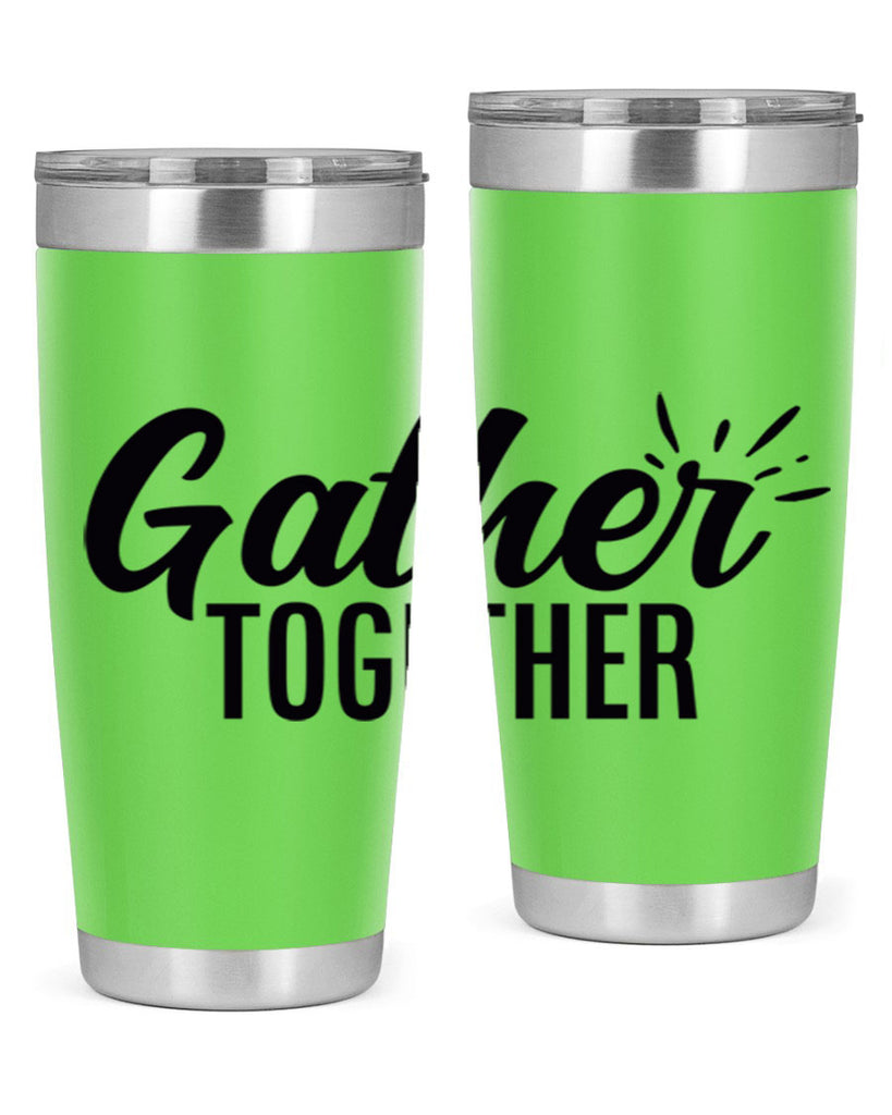 gather together 60#- thanksgiving- Tumbler