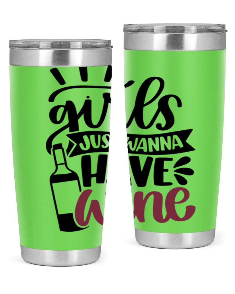 girls just wanna have wine 55#- wine- Tumbler