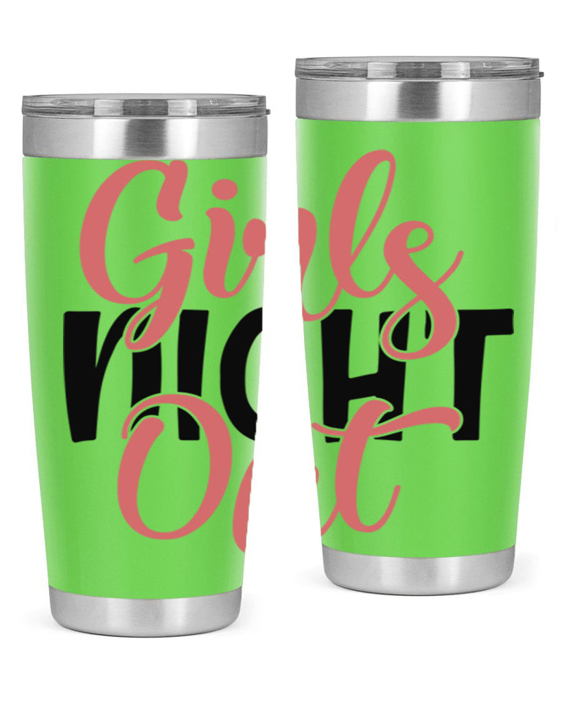 girls night out Style 54#- Best Friend- Tumbler