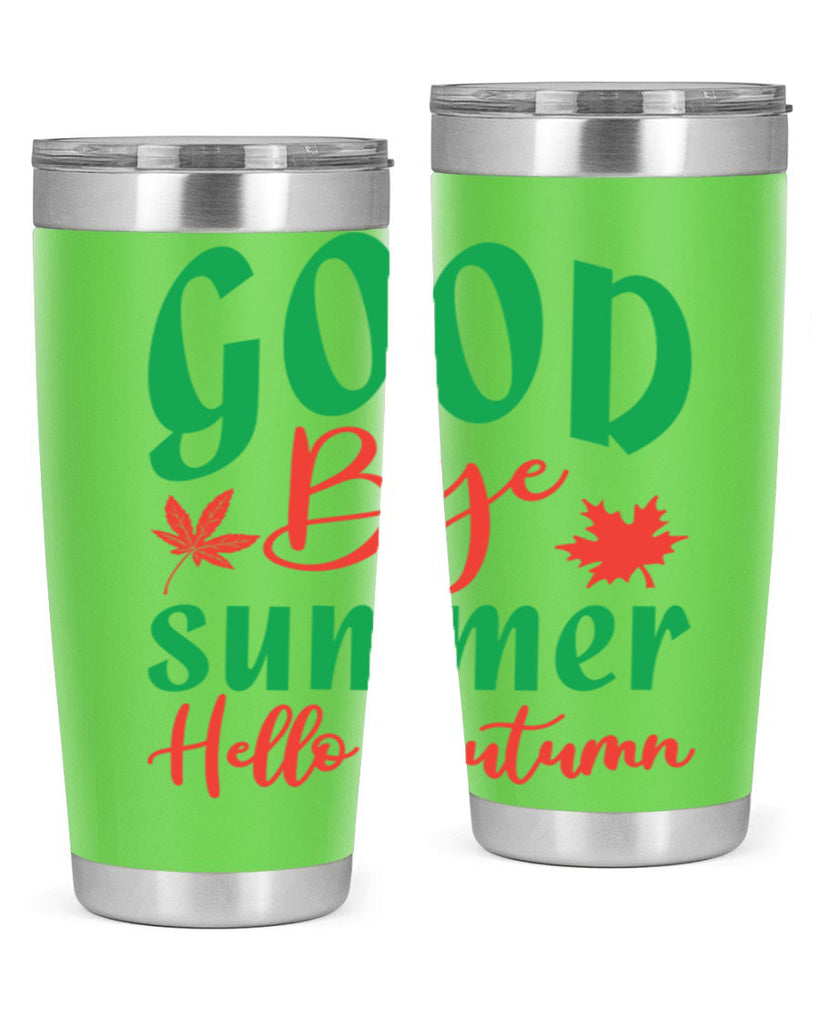 goodbye summer hello autumn 212#- fall- Tumbler