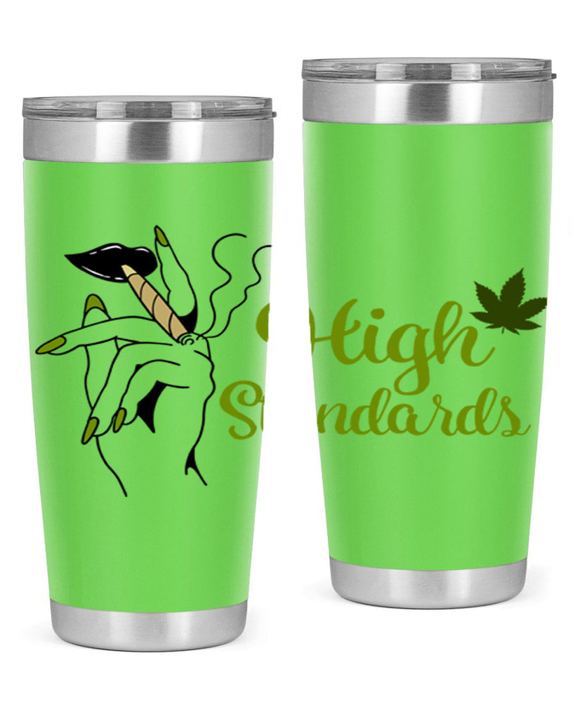 high standards 118#- marijuana- Tumbler