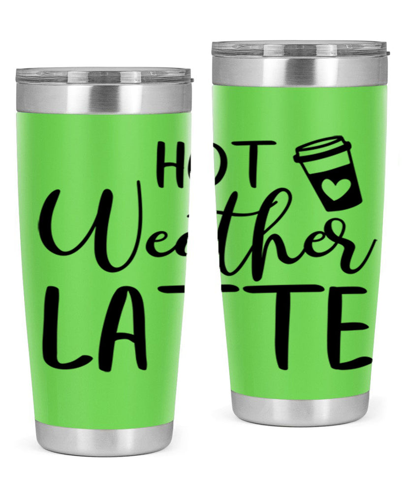 hot latte weather 319#- fall- Tumbler