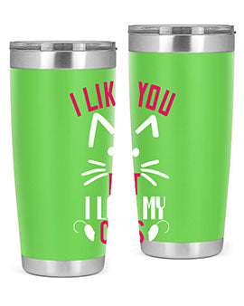 i like you but ilike my cats Style 53#- cat- Tumbler