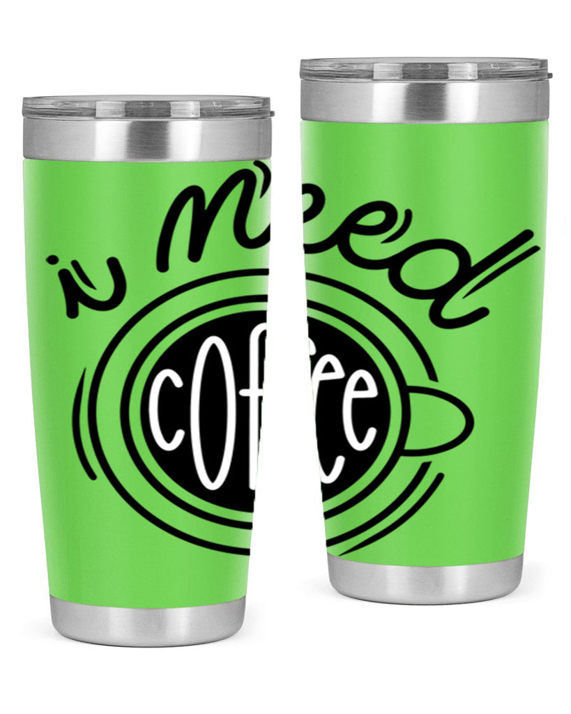 i need coffee 101#- coffee- Tumbler