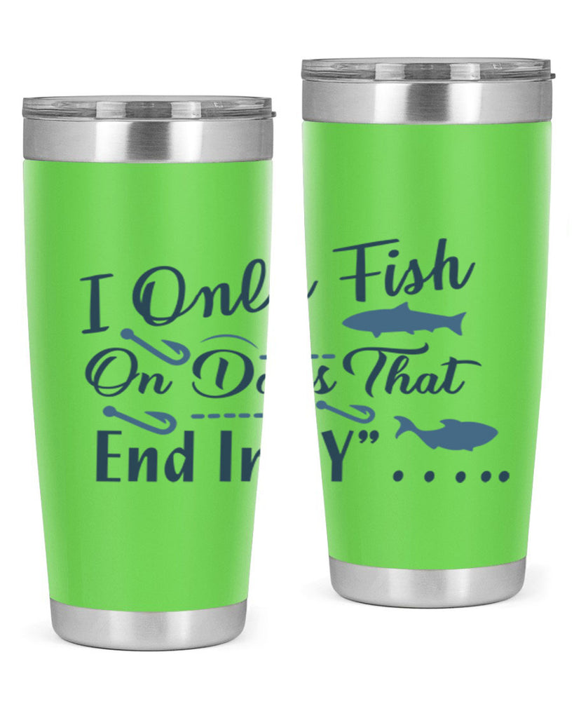 i only fish 99#- fishing- Tumbler