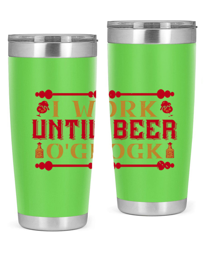 i work until beer oclock 41#- drinking- Tumbler