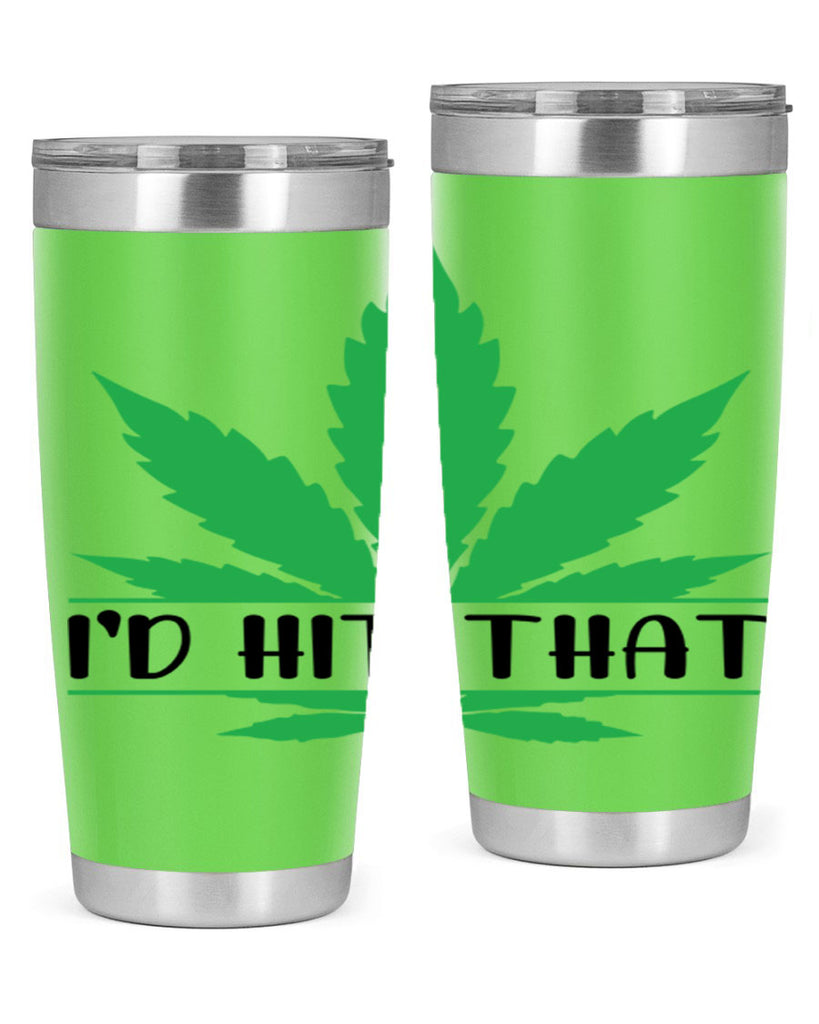 id hit that weed 143#- marijuana- Tumbler