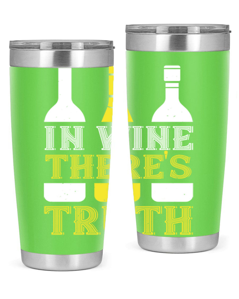 in wine thers truth 74#- wine- Tumbler