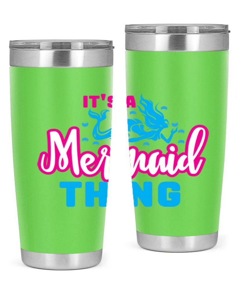 its a mermaid thing 277#- mermaid- Tumbler