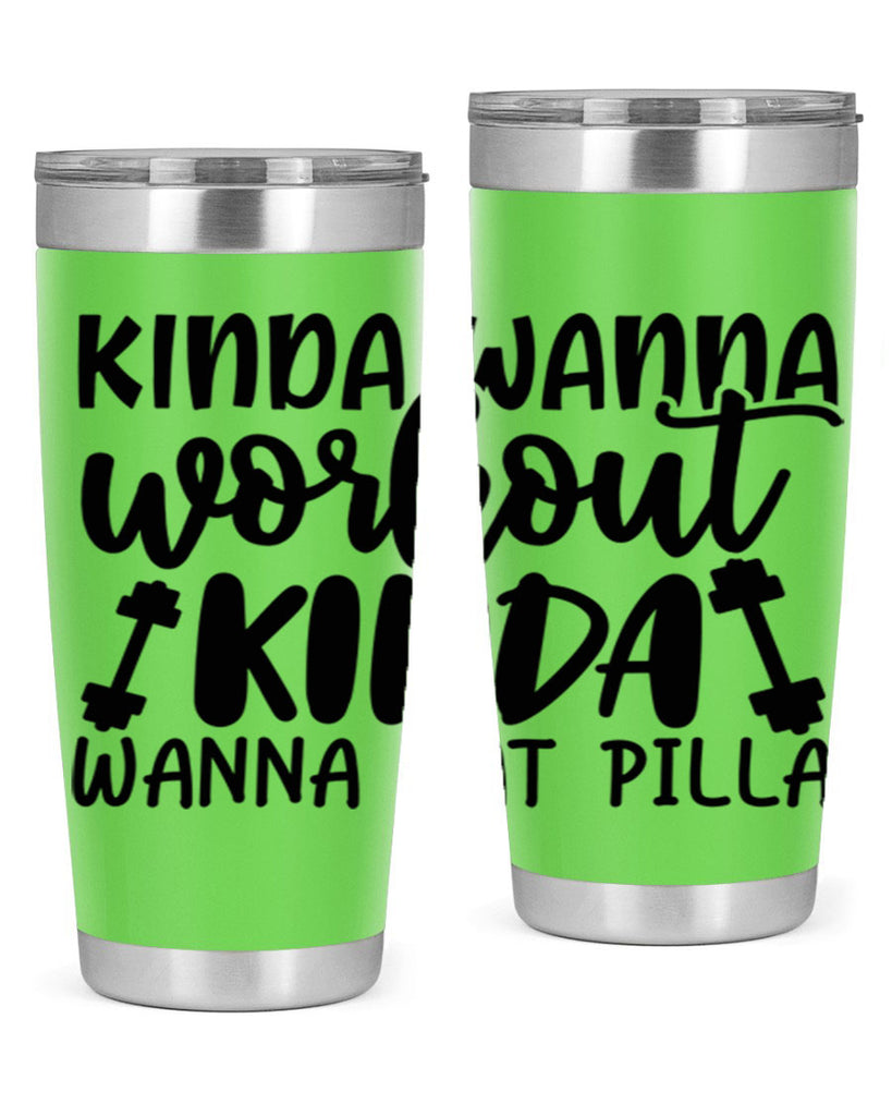 kinda wanna workout kinda wanna eat pilla 37#- gym- Tumbler