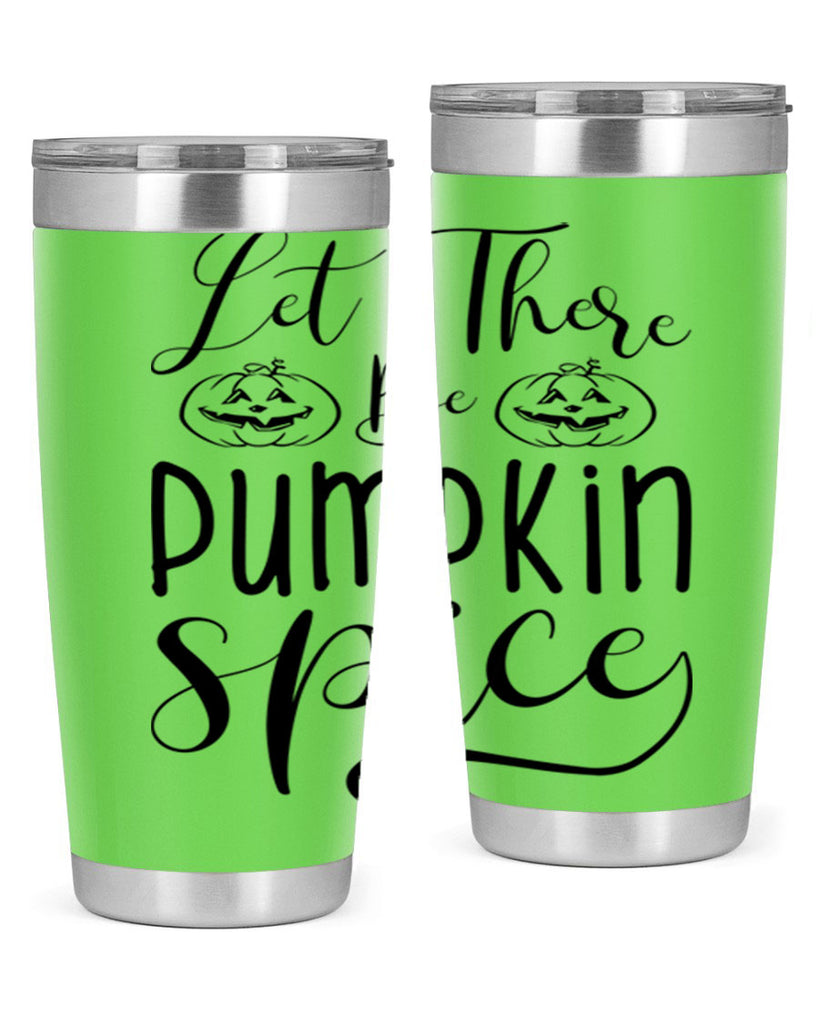 let there be pumpkin spice 400#- fall- Tumbler