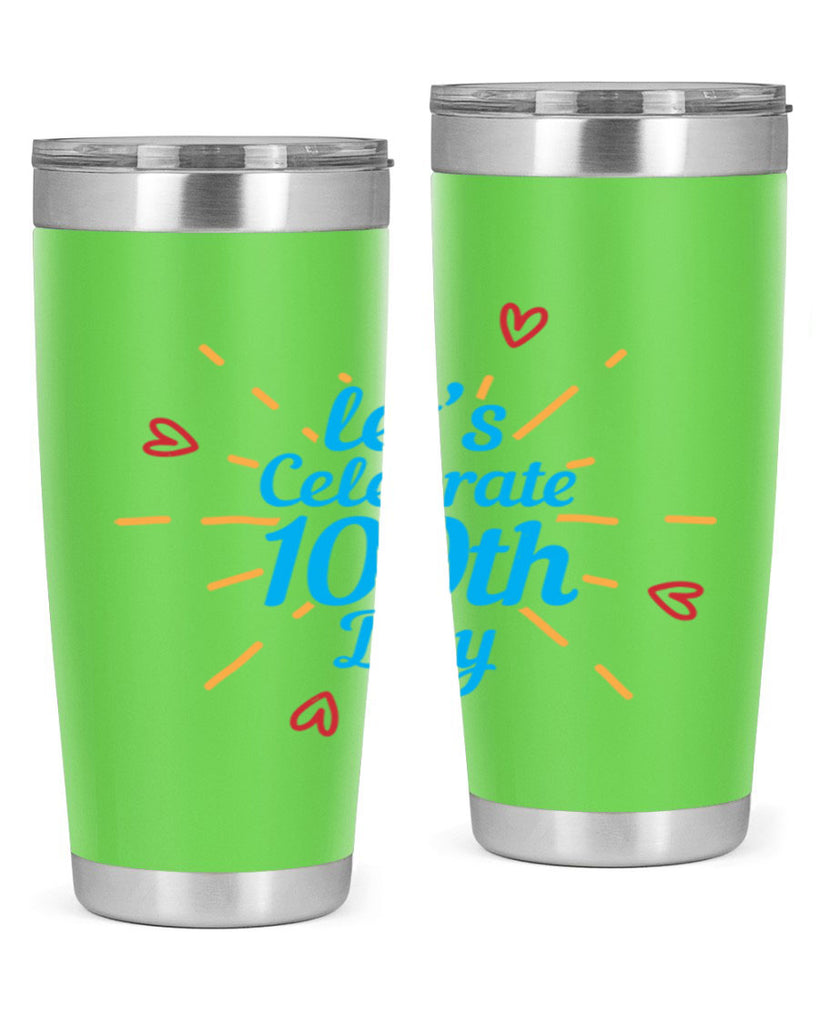 let's celebrate th day 6#- 100 days of school- Tumbler