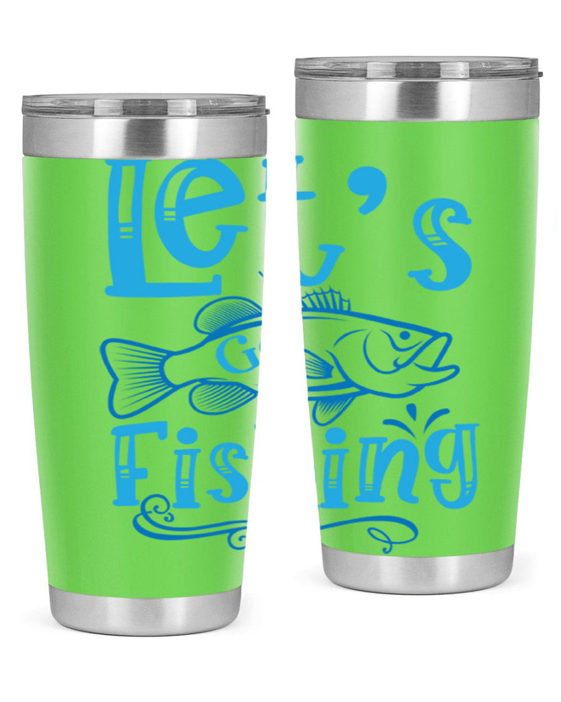 lets go fishing 205#- fishing- Tumbler