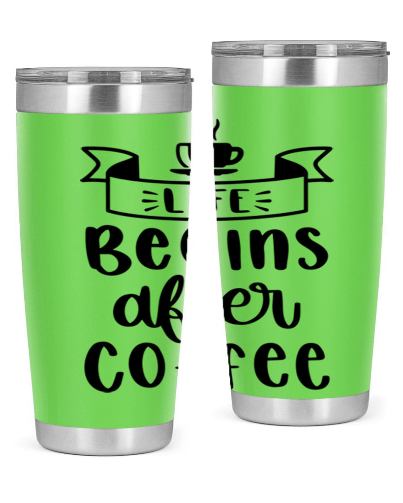 life begins after coffee 79#- coffee- Tumbler