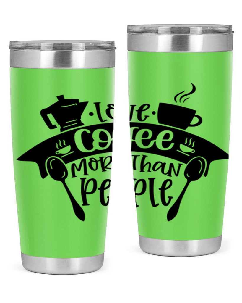 love coffee more than people 70#- coffee- Tumbler