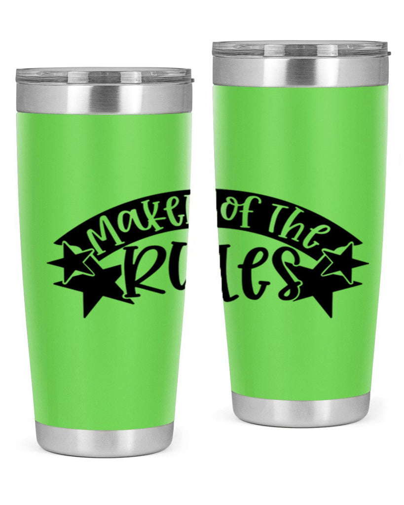 maker of the rules 31#- fathers day- Tumbler