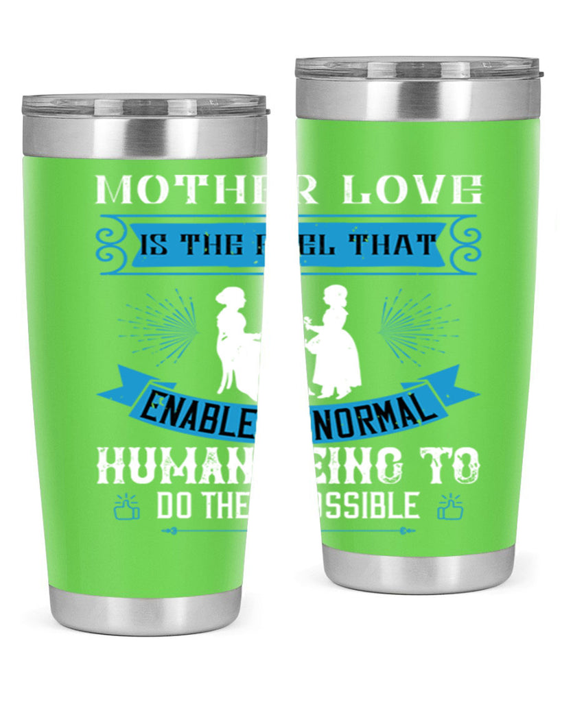 mother love is the fuel that 61#- mothers day- Tumbler