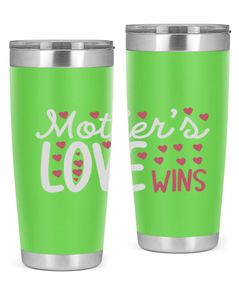 mother’s love wins 91#- mom- Tumbler