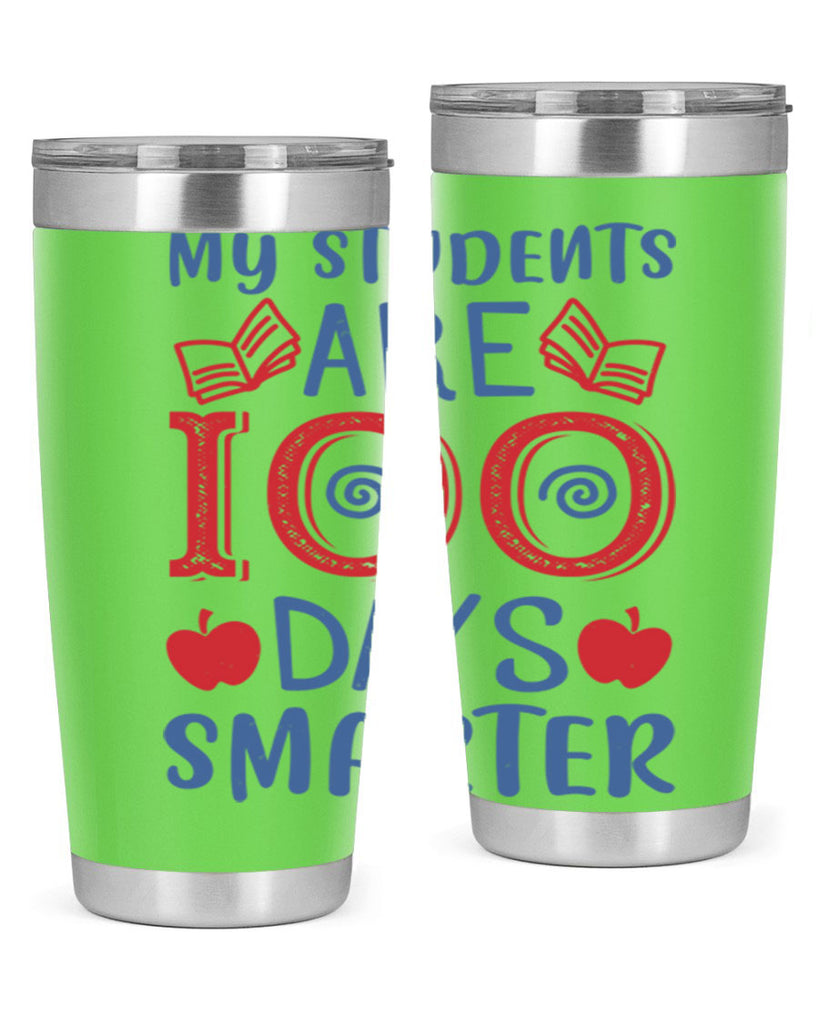 my students are days smarter 7#- 100 days of school- Tumbler