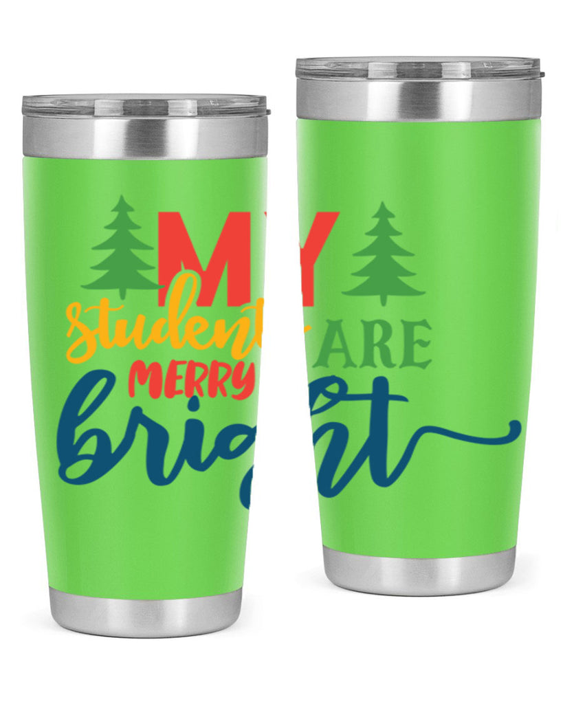 my students are merry bright Style 170#- teacher- tumbler