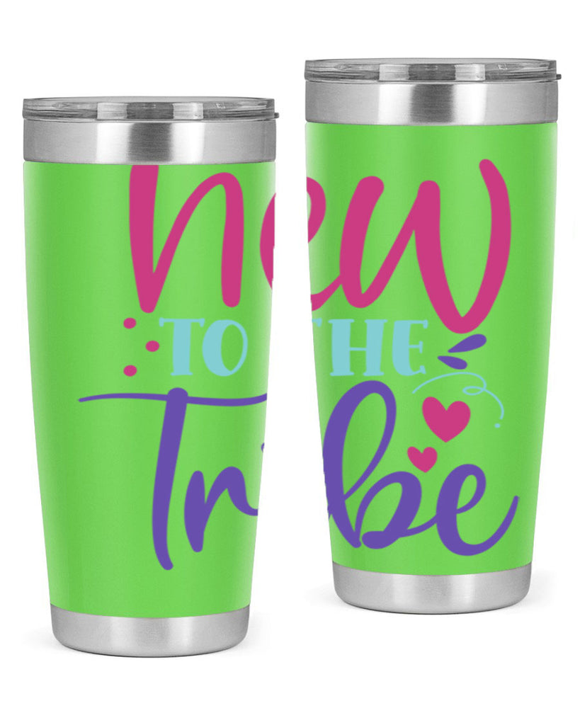 new to the tribe Style 212#- baby- tumbler