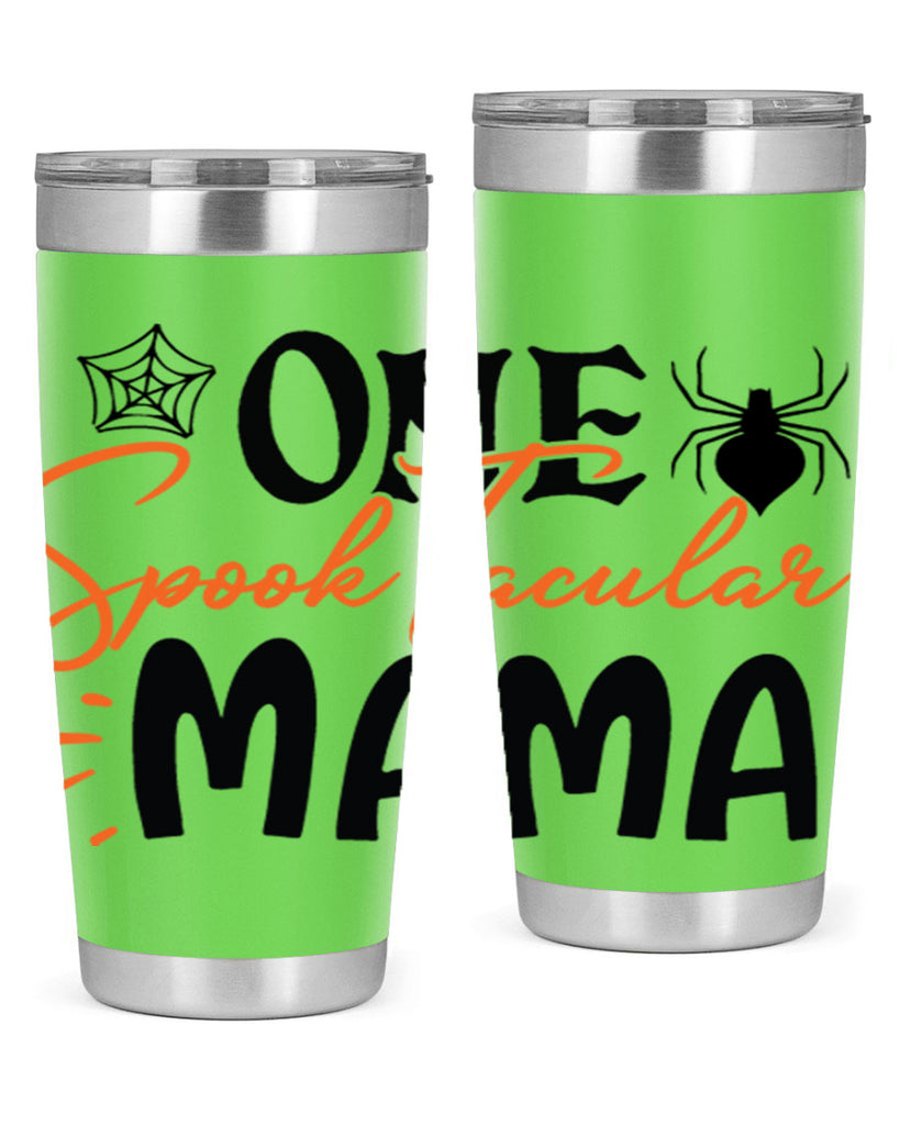 one spooktacular mama 110#- halloween- Tumbler