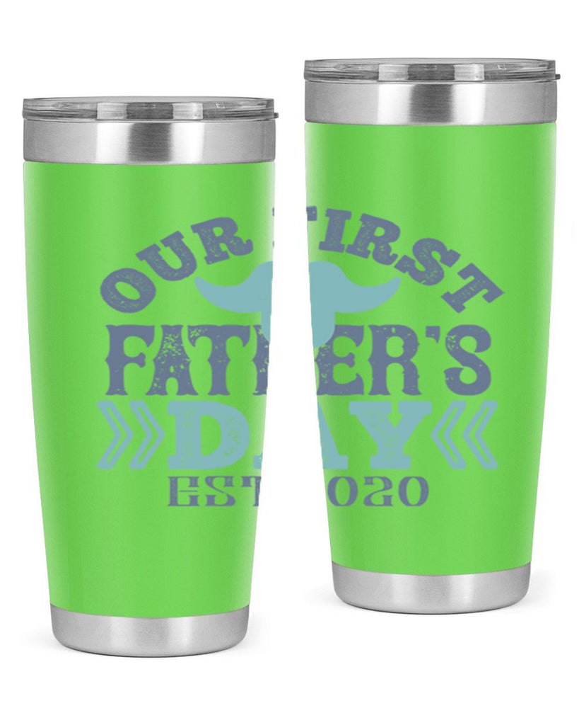 our first fathers day 170#- fathers day- Tumbler