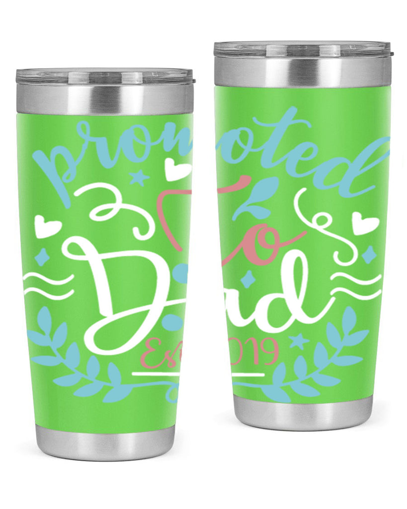 promoted to dad est 10#- fathers day- Tumbler