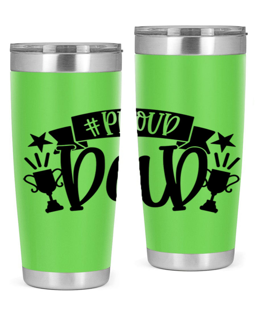 proud dad 75#- fathers day- Tumbler