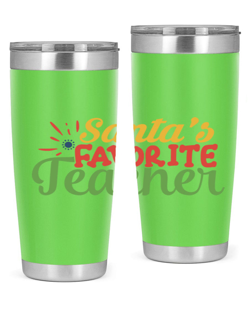 santas favorite teacher Style 152#- teacher- tumbler