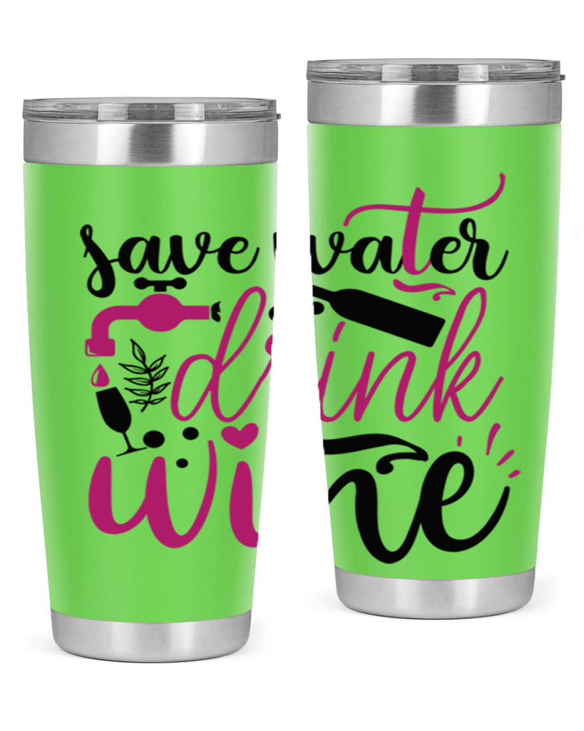 save water drink wine 170#- wine- Tumbler