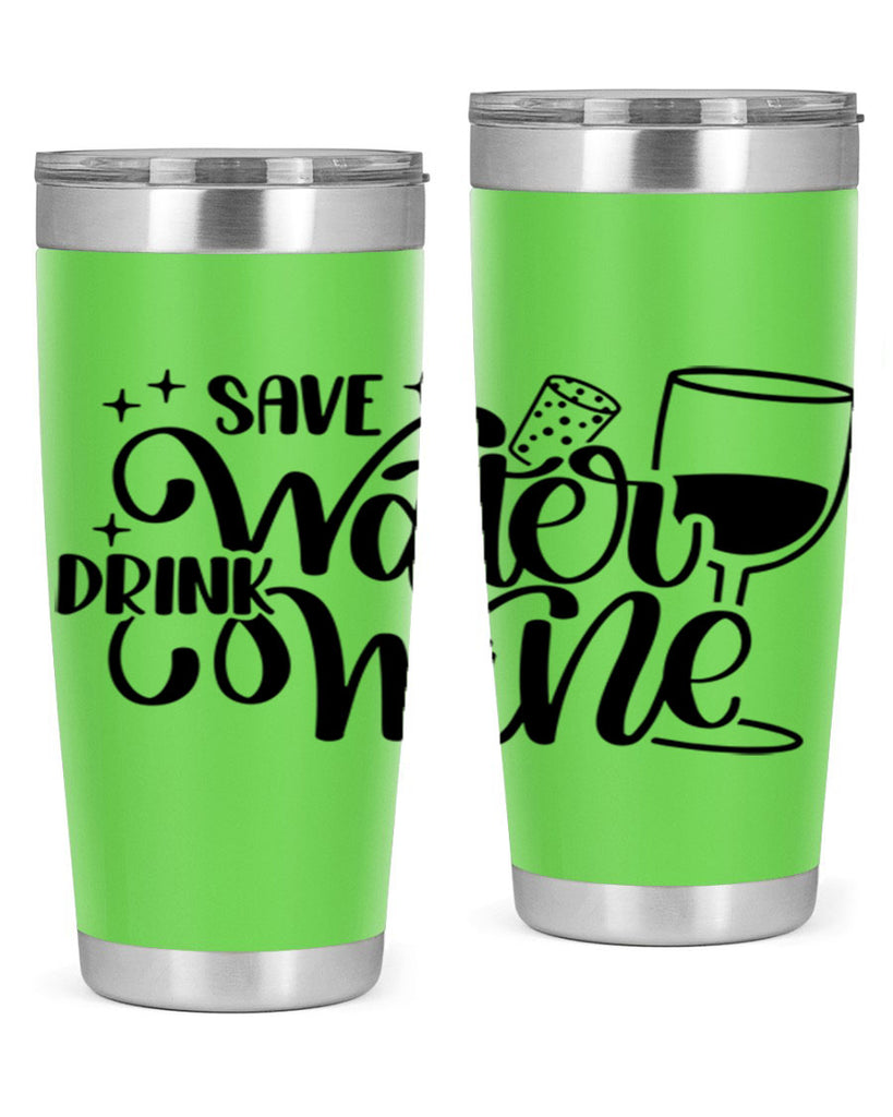 save water drink wine 30#- wine- Tumbler