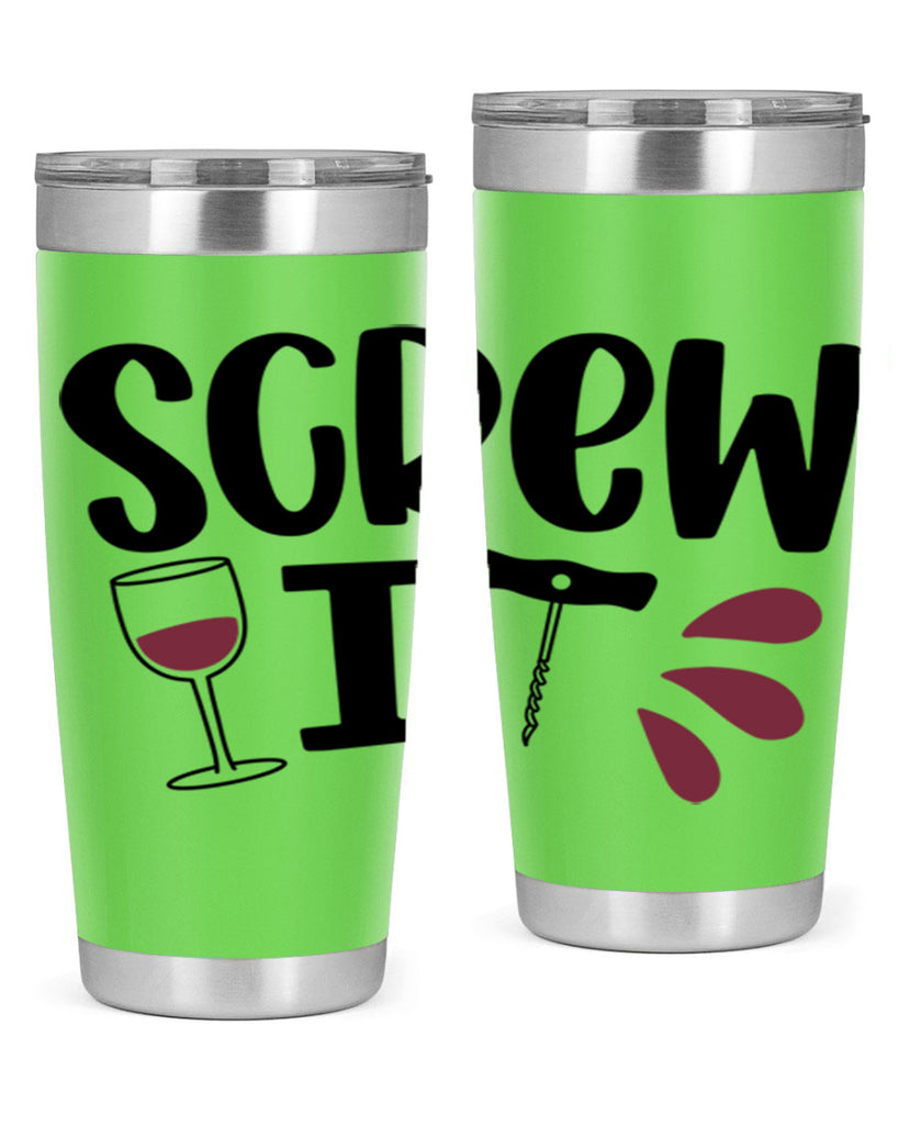 screw it 29#- wine- Tumbler