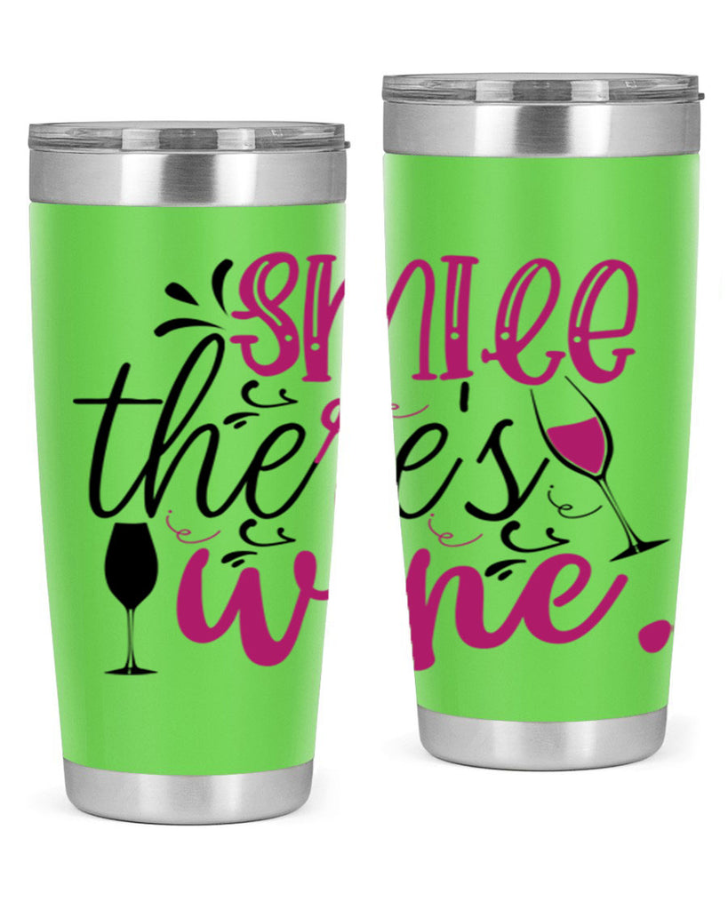 smile theres wine 158#- wine- Tumbler