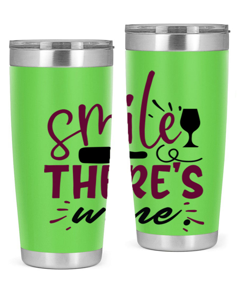 smile theres wine 159#- wine- Tumbler