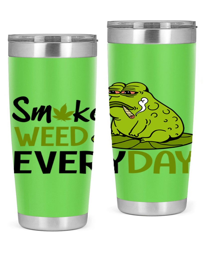 smoke weed everyday 243#- marijuana- Tumbler