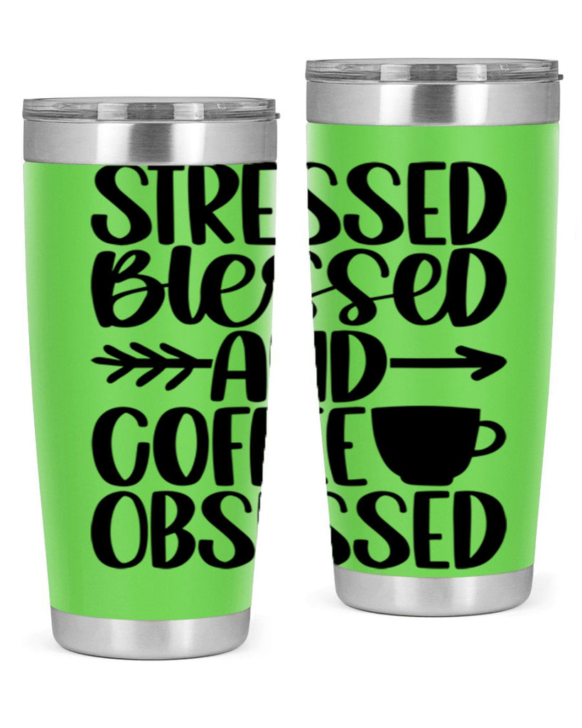 stressed blessed and 26#- coffee- Tumbler