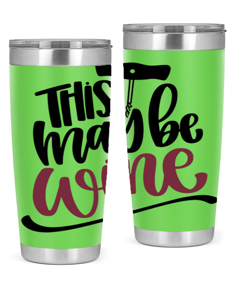 this may be wine 27#- wine- Tumbler