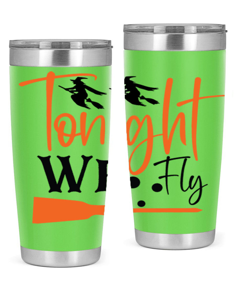 tonight we fly 105#- halloween- Tumbler