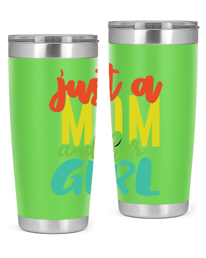 ust a mom and her girl 360#- mom- Tumbler