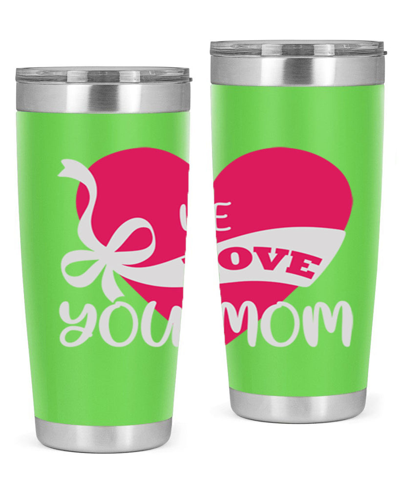 we love you mom 26#- mom- Tumbler