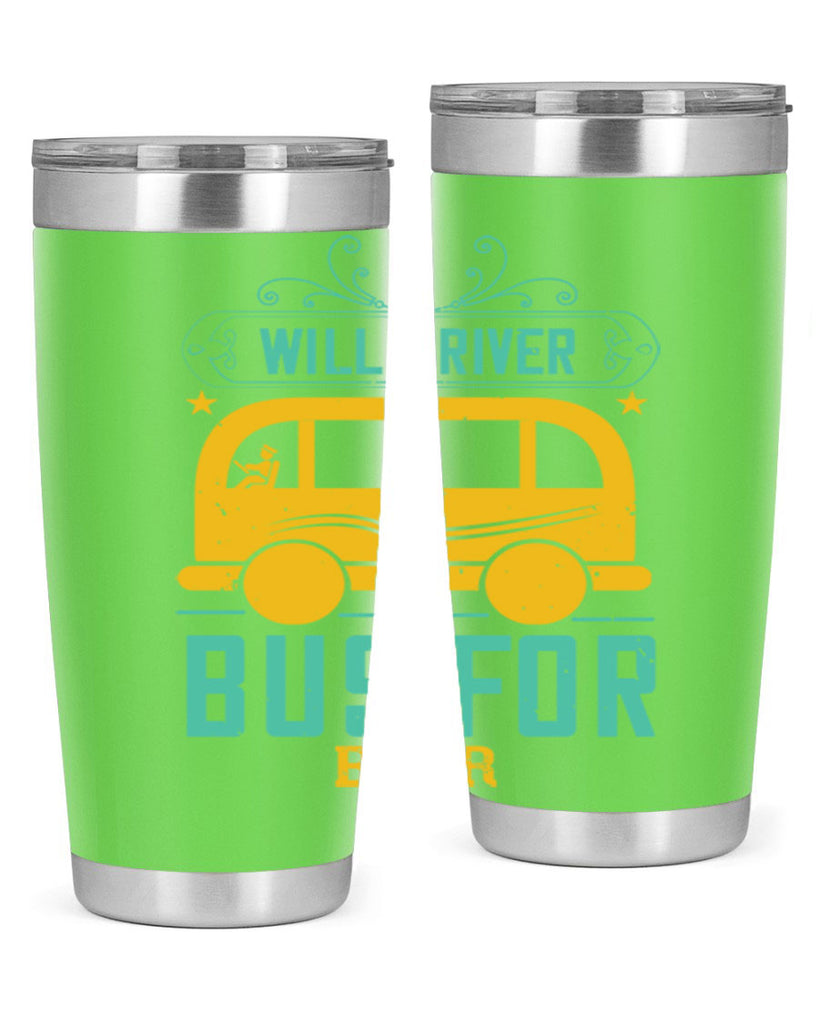 will driver bus for beer Style 6#- bus driver- tumbler